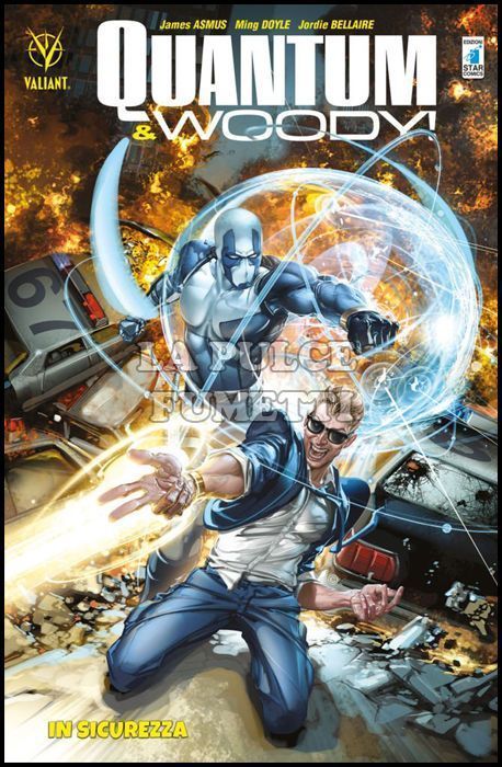 VALIANT #    55 - QUANTUM & WOODY 2: IN SICUREZZA